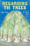 REGARDING THE TREES : SPLINTERED SAGA