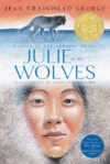 Julie of the Wolves  (1973 Newbery Medal)