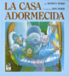 Casa Adormecida = Napping House (Spanish)