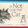 IF NOT FOR THE CAT : POEMS