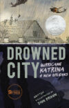 DROWNED CITY(HC)  : HURRICANE KATRINA AND NEW