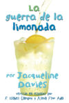 Guerra de la limonada/ The Lemonade War