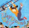 PLAYGROUND DAY
