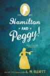 Hamilton and Peggy! (HC)