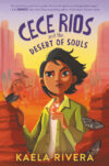 Cece Rios and the Desert of Souls #1 ( Cece Rios )