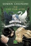School for Good & Evil #3  Last Ever After