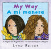 My Way/A Mi Manera: A Margaret and Margarita Story