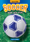 Soccer: Score with Stem! (Sports Stem)