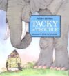 TACKY IN TROUBLE (HC)