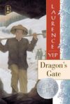 Dragon's Gate (1994 Newbery Honor) ( Golden Mtn