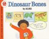 Dinosaur Bones ( Let's-Read-And-Find-Out Science 2