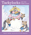 TACKYLOCKS & THE THREE BEARS