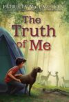 TRUTH OF ME : ABOUT A BOY  HIS GRANDMOTH
