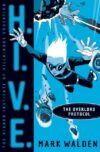 The Overlord Protocol #2 (H.I.V.E.)(HC)