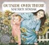 Outside Over There ( Caldecott Collection )