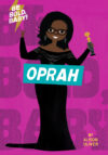 Be Bold Baby: Oprah