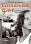 CINNAMON GIRL : LETTERS FOUND INSIDE A C