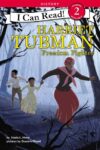 Harriet Tubman:  Freedom Fighter (ICR Lvl 2)