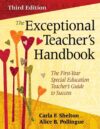 Exceptional Teacher's Handbook: The First-Year 3e