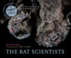 Bat Scientists (Scientists in the Field)