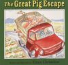 GREAT PIG ESCAPE