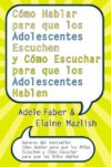 COMO HABLAR PARA QUE LOS ADOLESCENTES ES