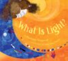 What Is Light?