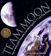 Team Moon: How 400000 People Landed Apollo 11 on