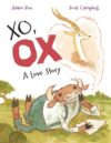 Xo Ox: A Love Story
