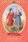 School Days ( Little House Chapter Book )