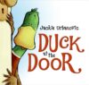 DUCK AT THE DOOR (HC)