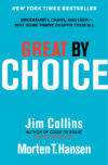 GREAT BY CHOICE : UNCERTAINTY  CHAOS AND