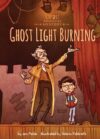 Ghost Light Burning  ( Up2u Adventures )