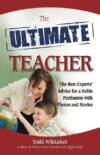 Ultimate Teacher: The Best Experts' Advice for