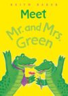 MEET MR. & MRS. GREEN