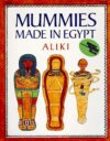 MUMMIES MADE IN EGYPT
