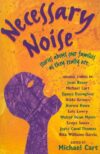 NECESSARY NOISE : STORIES ABOUT OUR FAMI