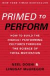 Primed to Perform: How to Build the Highest Perf