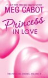 PRINCESS IN LOVE #3 (PRINCESS DIARIES)