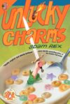 Unlucky Charms #2 ( Cold Cereal Saga )