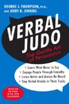 VERBAL JUDO : GENTLE ART OF PERSUASI