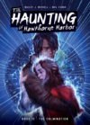 Culmination #12 (The Haunting of Hawthorne Harbor)
