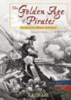 Golden Age of Pirates: An Interactive History(HC)