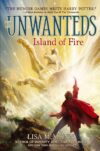 Island of Fire #3 (Unwanteds)(HC)