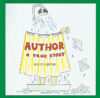 Author: A True Story