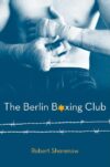 BERLIN BOXING CLUB (HC)