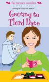 Getting to Third Date (Romantic Comedies)