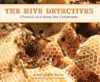Hive Detectives: Chronicle of a Honey Bee Catastro
