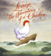 LOUISE  ADVENTURES OF A CHICKEN