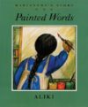 Marianthe's Story: Painted Words and Spoken(HC)